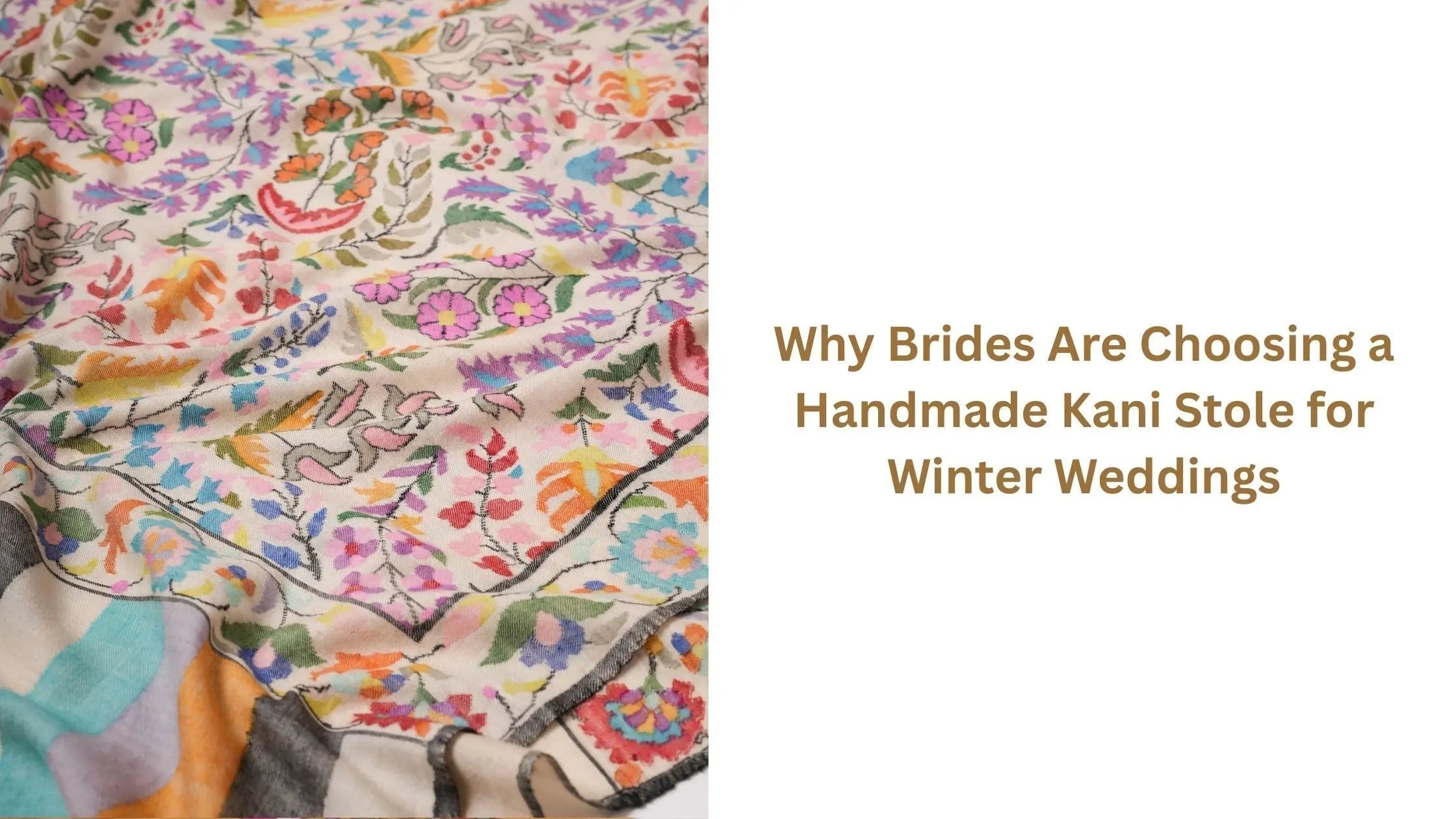 Why-Brides-Are-Choosing-a-Handmade-Kani-Stole-for-Winter-Weddings Shahkaar