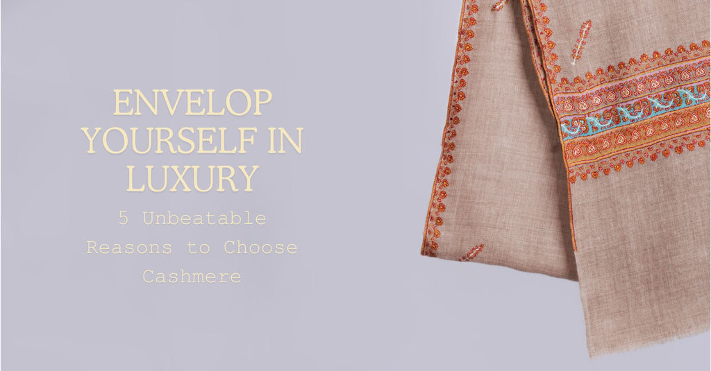 5 Irresistible Reasons to Choose Cashmere